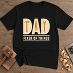 Dad Fixer of Things T-Shirt — Black