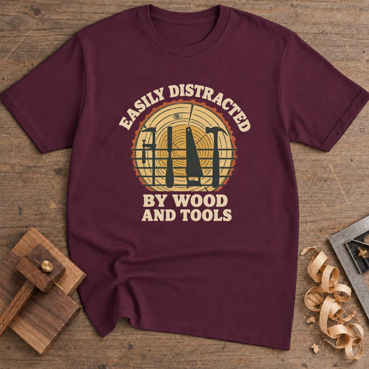 Easily Distracted by Wood and Tools T-Shirt — Maroon
