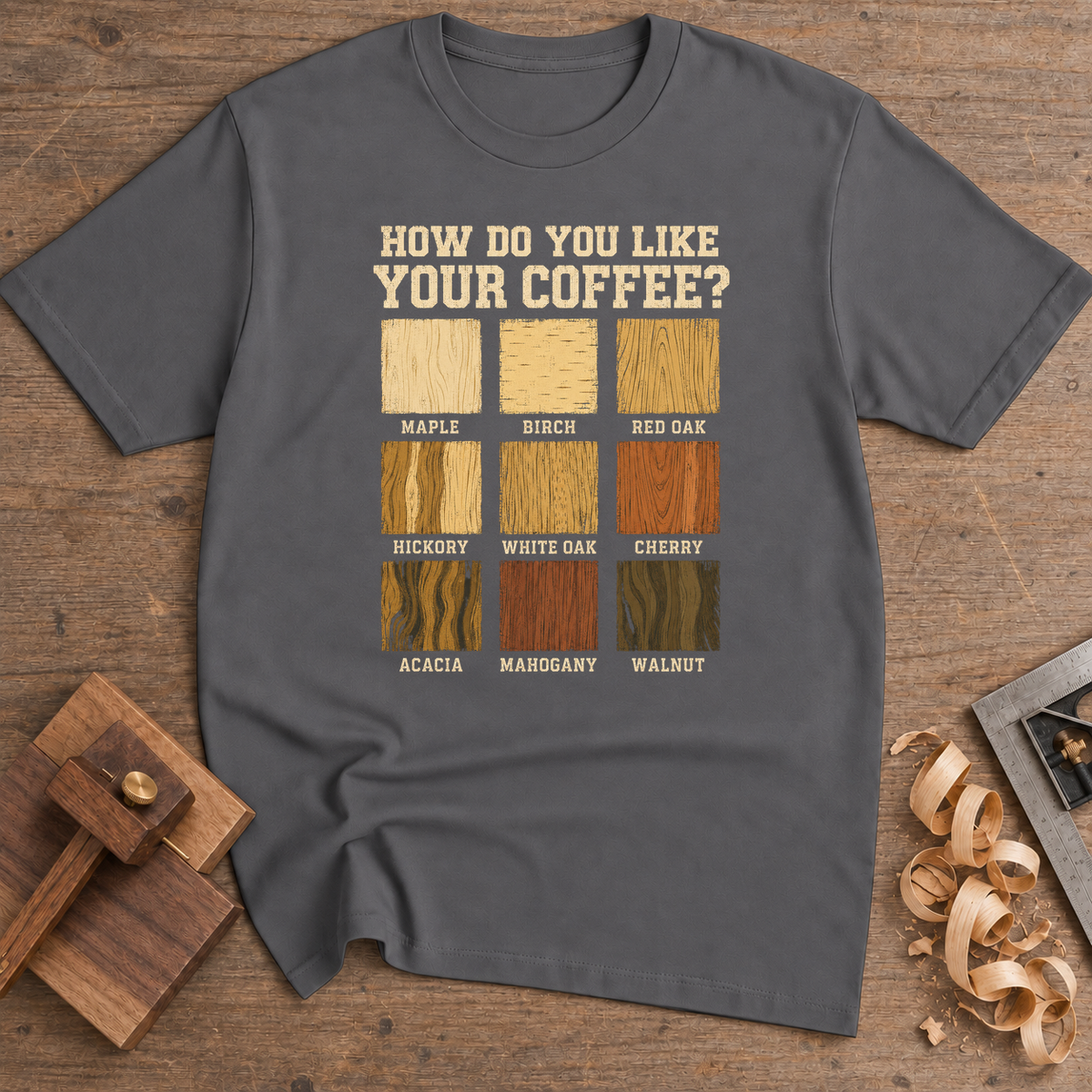 How Do You Like Your Coffee T-Shirt — Charcoal