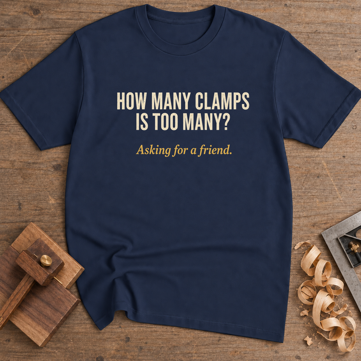 How Many Clamps Is Too Many T-Shirt — Navy