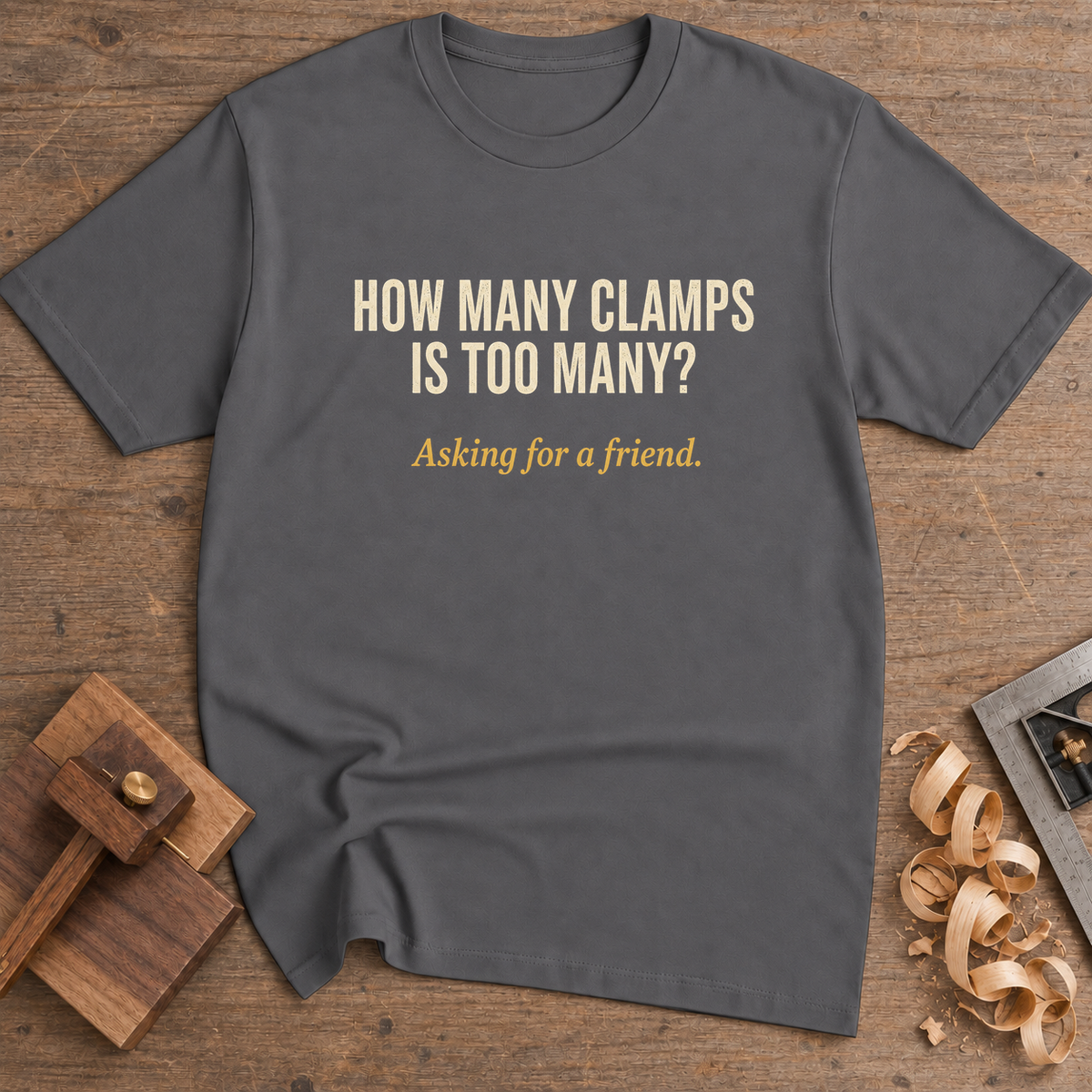 How Many Clamps Is Too Many T-Shirt — Charcoal