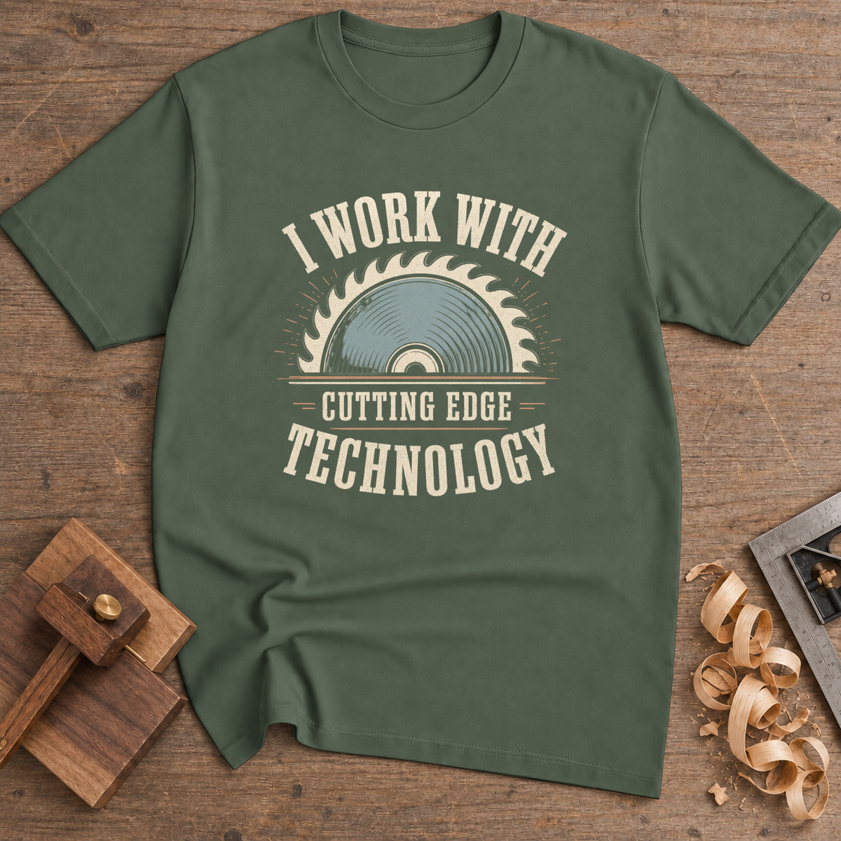 I Work With Cutting Edge Technology T-Shirt — Military Green