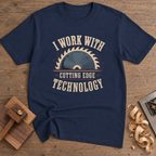 I Work With Cutting Edge Technology T-Shirt — Navy