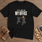 I'll Be in My Office T-Shirt — Black