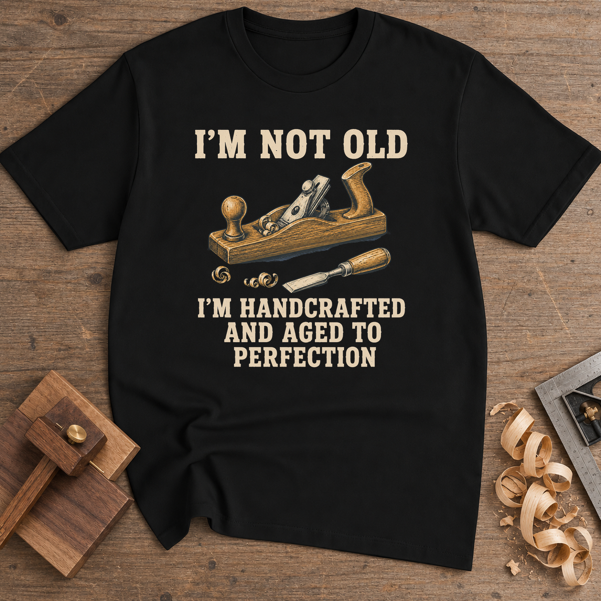 I'm Not Old Handcrafted and Aged to Perfection T-Shirt — Black