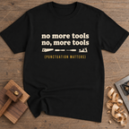 No More Tools Punctuation Matters T-Shirt — Black