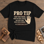 Pro Tip Count Your Fingers T-Shirt — Black