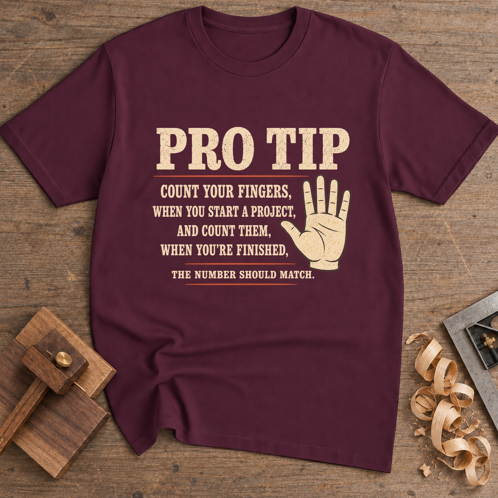 Pro Tip Count Your Fingers T-Shirt — Maroon