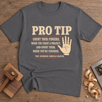 Pro Tip Count Your Fingers T-Shirt — Charcoal