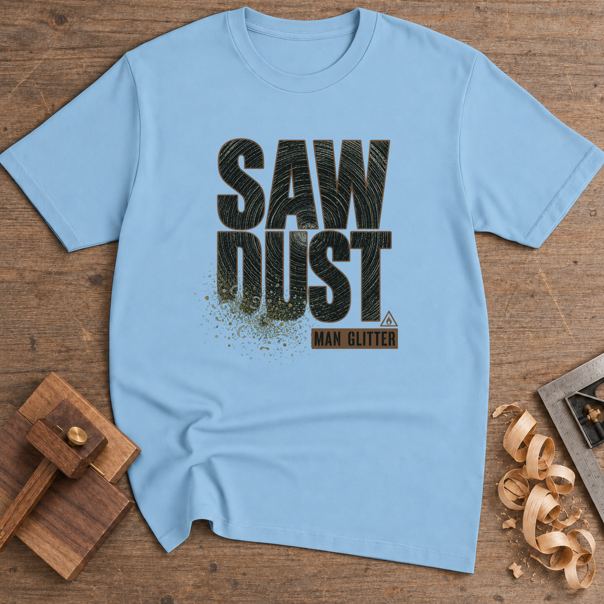 Sawdust Is Man Glitter T-Shirt — Light Blue