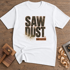 Sawdust Is Man Glitter T-Shirt — White