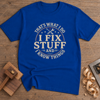 That's What I Do I Fix Stuff T-Shirt — Royal