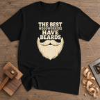 The Best Woodworkers Have Beards T-Shirt — Black