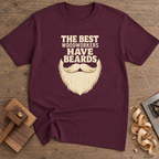 The Best Woodworkers Have Beards T-Shirt — Maroon