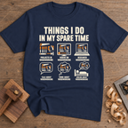 Things I Do in My Spare Time T-Shirt — Navy