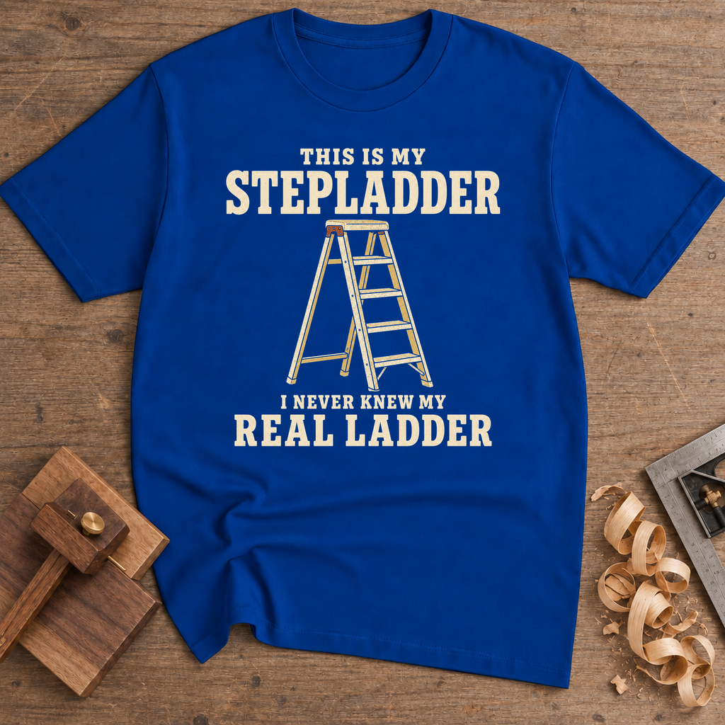 This Is My Stepladder T-Shirt — Royal