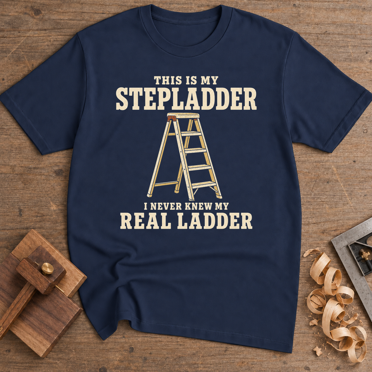 This Is My Stepladder T-Shirt — Navy